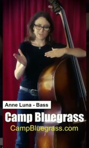 Anne Luna covers the bases of basses... Camp Bluegrass